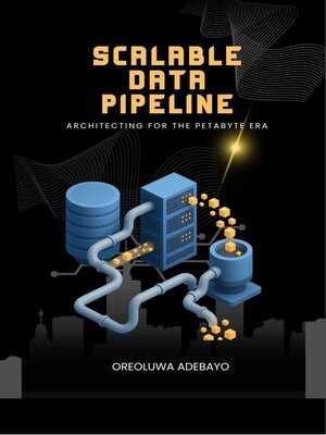cover image of Scalable Data Pipelines